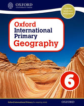 Oxford International Primary Geography Student Book 6. 2023 Edition | Varios autores | 9781382045711 (OXFORD)